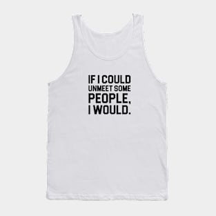 Unmeet People Tank Top